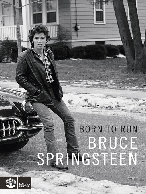 Titeldetaljer för Born to Run av Bruce Springsteen - Tillgänglig